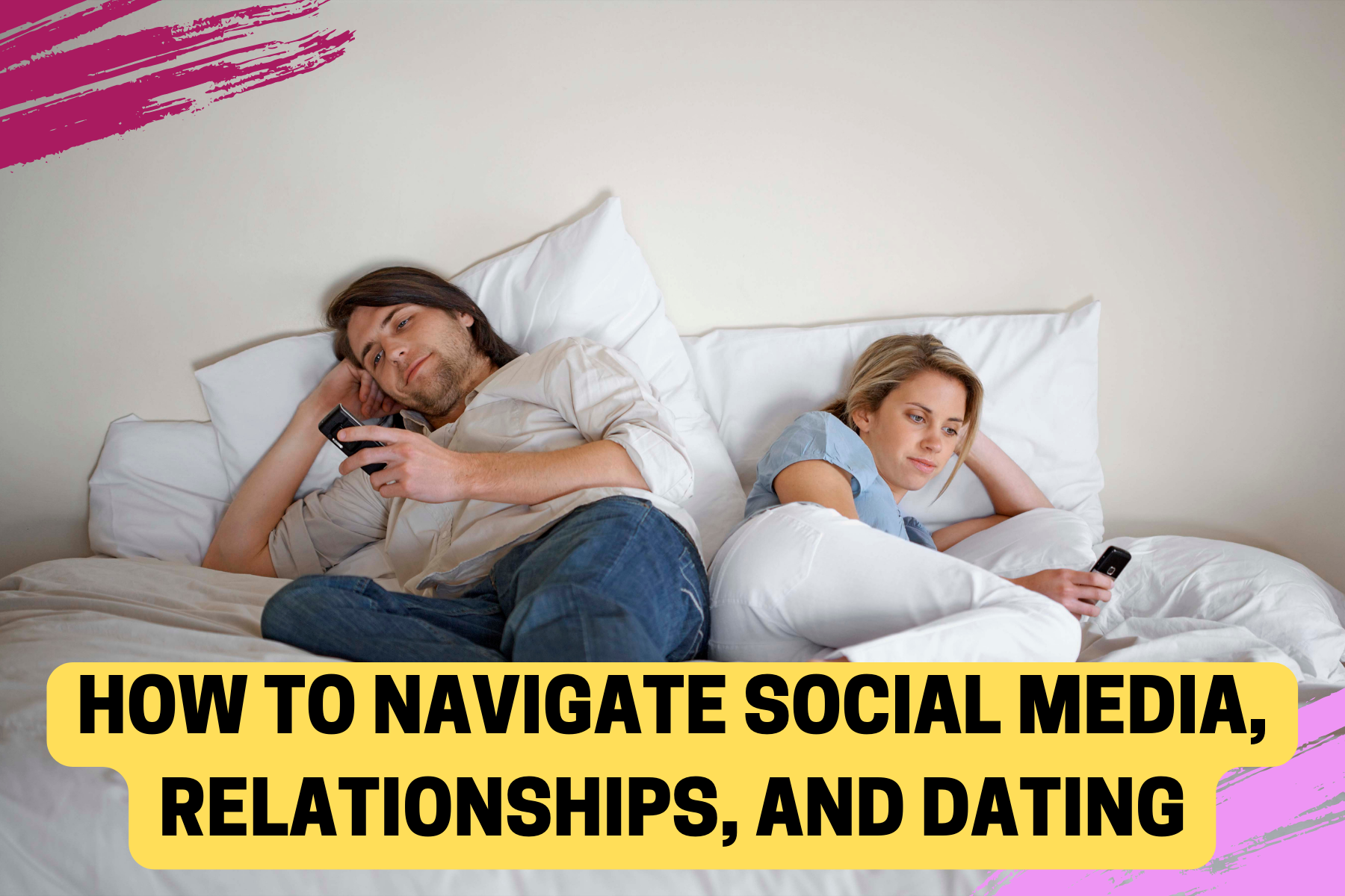 Social Media And Relationships What To Know