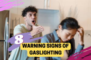 8 warning signs of gaslighting to look for Dating Safety Tips