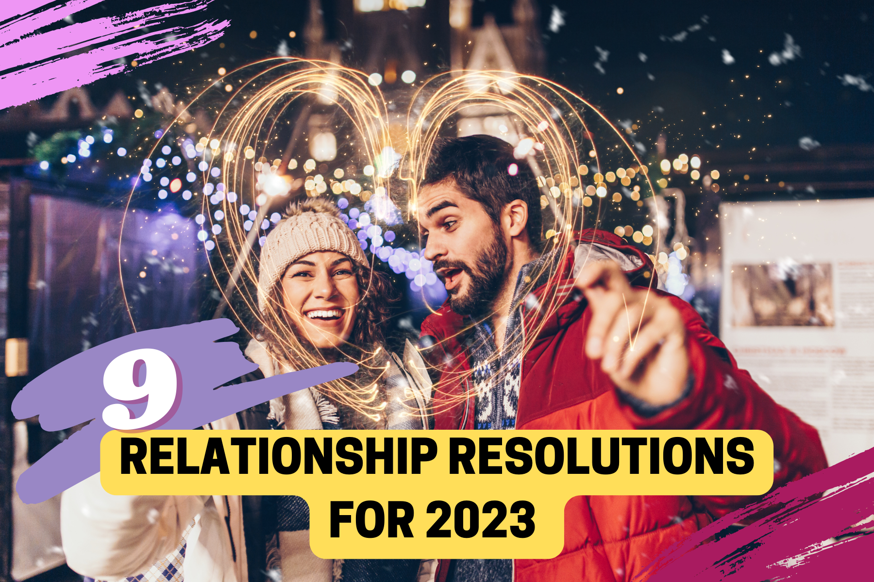 couple celebrating new year's eve 9 relationship resolutions for 2023 dating safety tips